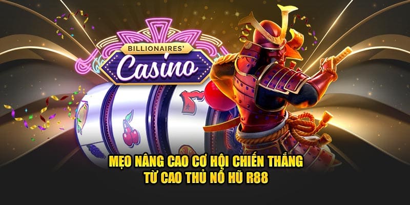 Nổ Hũ R88 – Khám Phá Cơ Hội Trúng Thưởng Cực Hấp Dẫn