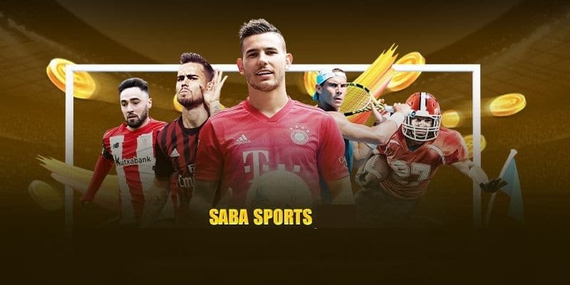 Saba Sports –  Sân Chơi Kiếm Tiền Cho Game Thủ Tại Go99