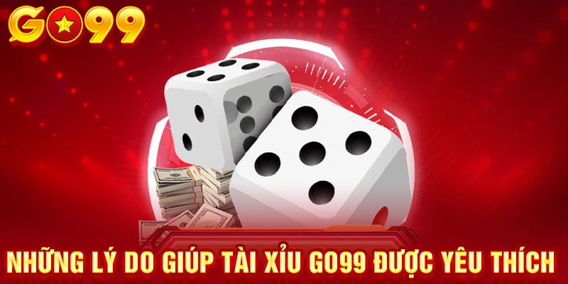 Mẹo Chơi Tài Xỉu Hiệu Quả Tại Go99